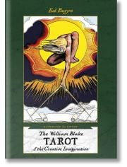 The William Blake Tarot of the Creative Imagination