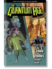 Quantum Age From the World of Black Hammer Volume