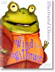 Illustrated Classic: Wind in the Willows