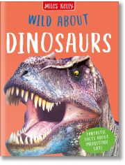 Wild About Dinosaurs