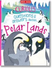 Curious Questions & Answers About Polar Lands