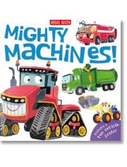 Mighty Machines!