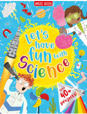 Let's Have Fun with Science