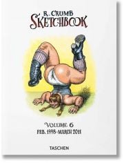 Robert Crumb. Sketchbook Vol. 6. 1998–2011