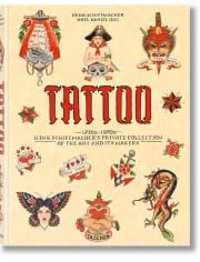 TATTOO. 1730s-1970s. Henk Schiffmacher’s Private Collection