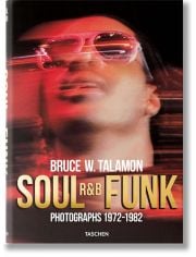 Bruce W. Talamon. Soul. R&B. Funk. Photographs 1972–1982