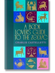 A Book Lover’s Guide to the Zodiac