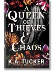 A Queen of Thieves and Chaos