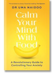 Calm Your Mind With Food