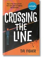 Crossing the Line