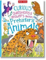 Curious Questions and Answers: Prehistoric Animals