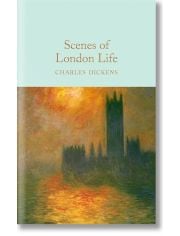 Scenes of London Life