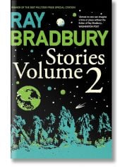 Ray Bradbury Stories Volume 2