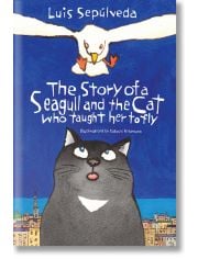 The Story of a Seagull and the Cat Who Taught Her to Fly