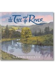 The Tree And The River