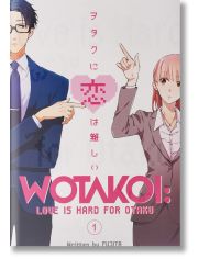 Wotakoi: Love Is Hard For Otaku, Vol. 1