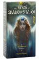 The Book of Shadows Tarot, vol. 1