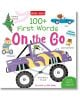 100+ First Words: On the Go - Becky Miles - Момиче, Момче - Miles Kelly Publishing - 9781789895049-thumb