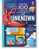 100 Things to Know About the Unknown - Various - Usborne Publishing Ltd - 5655 - 9781803705286-1-thumb