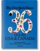 New York Times 36 Hours. USA & Canada, 3rd Edition - Barbara Ireland - Жена, Мъж - TASCHEN - 9783836575324-1-thumb