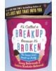 It's Called a Breakup Because It's Broken - 9780007225187-thumb