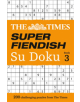 The Times Super Fiendish Su Doku Book 3 - 9780008137267-thumb