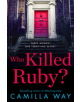 Who Killed Ruby? - 9780008280994-thumb