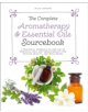 The Complete Aromatherapy & Essential Oils Sourcebook - 9780008281465-thumb