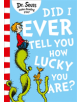 Did I Ever Tell You How Lucky You Are? - 9780008288136-thumb