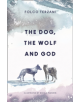 The Dog, the Wolf and God - 9780008325992-thumb