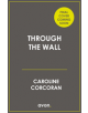 Through the Wall - 9780008335090-thumb