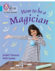 How to be a Magician! - 9780008352103-thumb