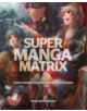 Super Manga Matrix - 9780061149900-thumb