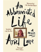 An Abbreviated Life - 9780062269461-thumb