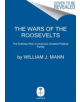 The Wars of the Roosevelts - 9780062383334-thumb