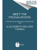 Meet the Frugalwoods - 9780062668141-thumb