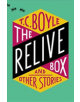 The Relive Box and Other Stories - 9780062673459-thumb