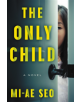 The Only Child - 9780062905048-thumb