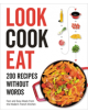 Look Cook Eat - 9780062950123-thumb