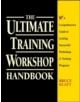 The Ultimate Training Workshop Handbook: A Comprehensive Guide to Leading Successful Workshops and Training Programs - 978007-thumb