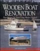 Wooden Boat Renovation: New Life for Old Boats Using Modern Methods - 9780070652392-thumb