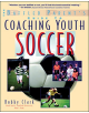 The Baffled Parent's Guide to Coaching Youth Soccer - 9780071346085-thumb