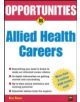 Opportunities in Allied Health Careers, revised edition - 9780071438476-thumb