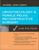 Urogynecology and Female Pelvic Reconstructive Surgery: Just the Facts - 9780071447997-thumb