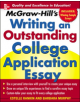 McGraw-Hill's Writing an Outstanding College Application Essay - 9780071448130-thumb