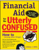 Financial Aid for the Utterly Confused - 9780071467315-thumb