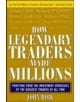 How Legendary Traders Made Millions - 9780071468220-thumb