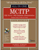 MCITP SQL Server 2005 Database Administration All-in-One Exam Guide (Exams 70-431, 70-443, & 70-444) - 9780071496094-thumb