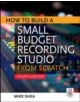 How to Build a Small Budget Recording Studio from Scratch 4/E - 9780071782715-thumb