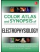 Color Atlas and Synopsis of Electrophysiology - 9780071786263-thumb